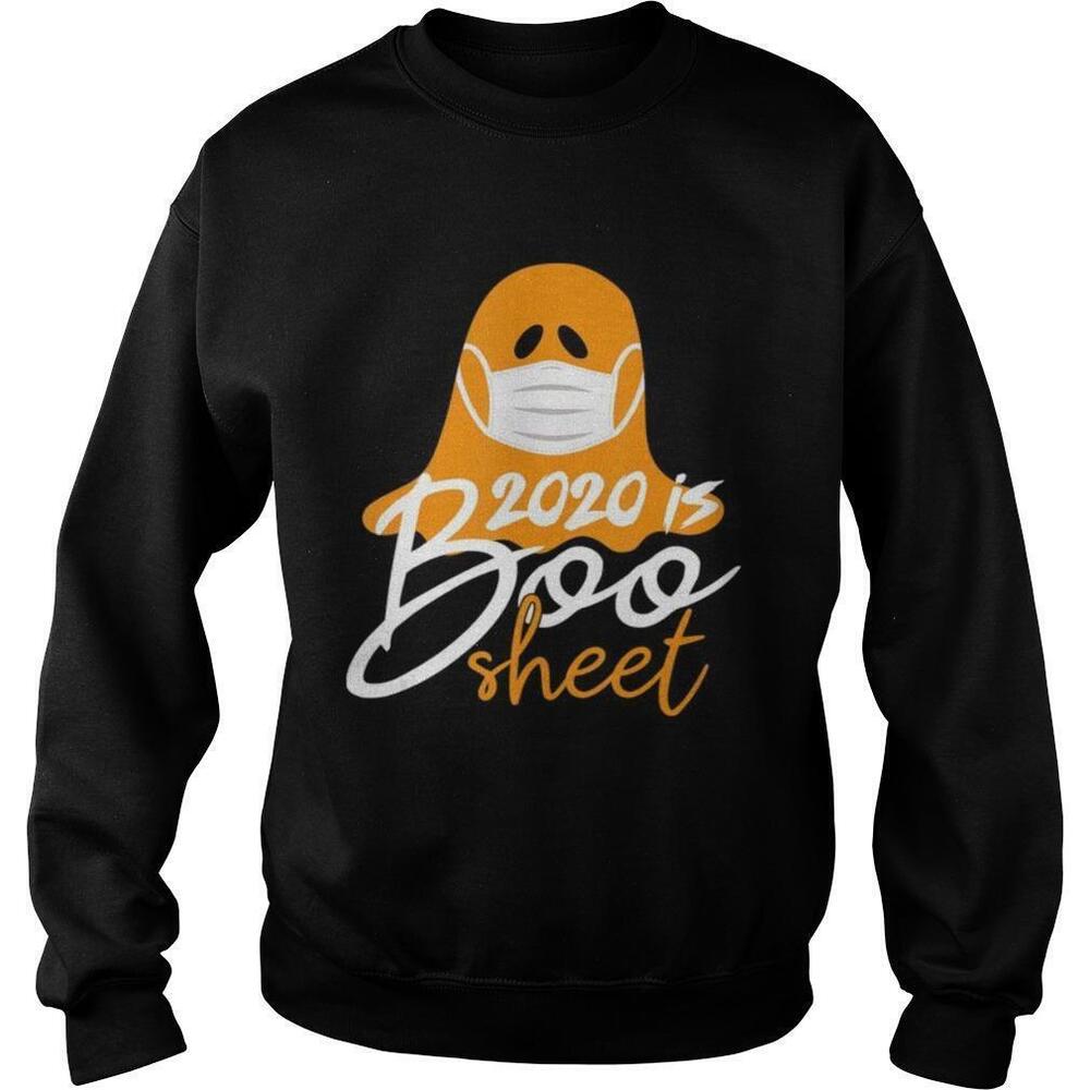 2020 Is Boo Sheet Sweatshirt